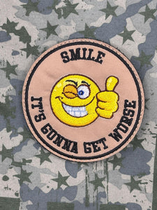 Smile -It Could Get Worse